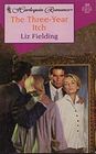 The Three Year Itch (Harlequin Romance, No 368)