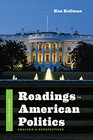 Readings in American Politics Analysis and Perspectives