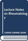 Lecture Notes on Rheumatology