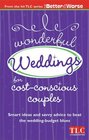 Wonderful Weddings for Cost-Conscious Couples