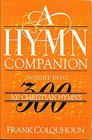 Hymn Companion Insight into Three Hundred Christian Hymns