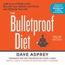 The Bulletproof Diet Library Edtion
