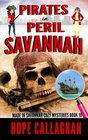 Pirates in Peril A Made in Savannah Cozy Mystery