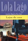 Lejos de casa (Lola Lago Detective)