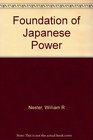 Foundation of Japanese Power