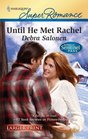 Until He Met Rachel