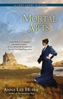 Mortal Arts (Lady Darby, Bk 2)