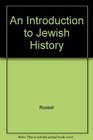 Introduction to Jewish History From Abraham to the Sages