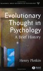 Evolutionary Thought in Psychology A Brief History