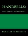 Handbells Duets Quartets and much more