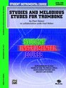 Student Instrumental Course Studies and Melodious Etudes for Trombone