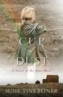 A Cup of Dust (Pearl Spence, Bk 1)