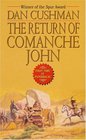 The Return of Comanche John
