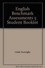 English Benchmark Assessments 5 Student Booklet