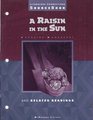 A Raisin in the Sun and Related Readings Literature Connections Sourcebook