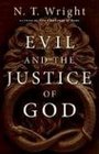 Evil And the Justice of God