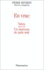 En vrac notes suive de Un morceau de pain noir