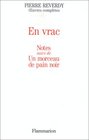 En vrac notes suive de Un morceau de pain noir