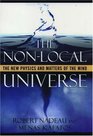 The NonLocal Universe The New Physics and Matters of the Mind