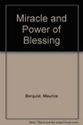 Miracle and Power of Blessing