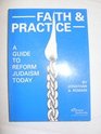 Faith and Practice A Guide to Reform Judaism Today