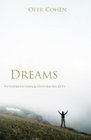 Dreams: Interpretations & Untold Secrets