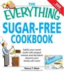 The Everything Sugar-Free Cookbook (Everything: Cooking)