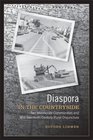 Diaspora in the Countryside Two Mennonite Communities in MidTwentiethCentury Rural Disjuncture