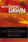 Apocalypse Dawn (Left Behind: Apocalypse, Bk 1)