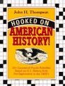 Hooked on American History 101 Crossword Puzzle Activities Based on US History from PreExploration to the 1990's