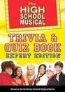 Disney High School Musical Trivia  Quiz Book Expert Edition