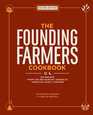 The Founding Farmers Cookbook second edition 100 Recipes From the Restaurant Owned by American Family Farmers
