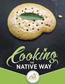 Cooking the Native Way Chia Cafe Collective