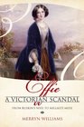 Effie A Victorian Scandal