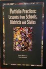 Portfolio Practices Lessons from Schools Districts and States