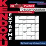 Kendoku Extreme 200 Brutal Puzzles to Build Your Brain