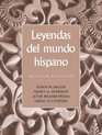 Leyendas del mundo hispano Second Edition