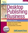 Start and Run a Desktop Publishing Business