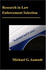 Research In Law Enforcement Selection