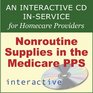 Nonroutine Supplies in the Medicare PPS Inservice