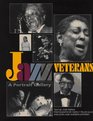 Jazz Veterans A Portrait Gallery