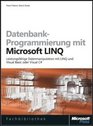 Datenbankprogrammierung mit Microsoft LINQ
