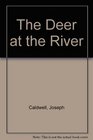 The Deer at the River