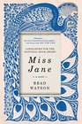 Miss Jane A Novel