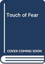 A Touch of Fear
