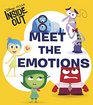 Meet the Emotions