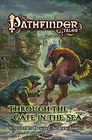Pathfinder Tales Through The Gate in the Sea