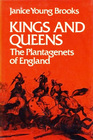 Kings and  Queens The Plantagenets of England