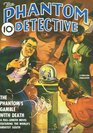Phantom Detective  02/40 Adventure House Presents