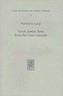 Greek Jewish Texts from the Cairo Genziah